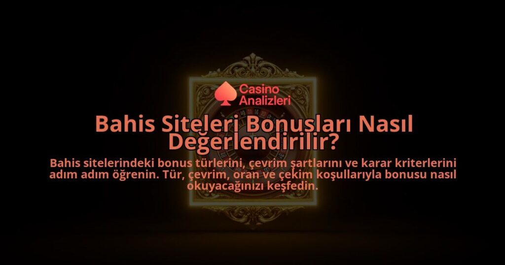 Bahis-Siteleri-Bonuslari-Nasil-Degerlendirilir-overlay-1788117675.jpg